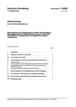Stellungnahme des Sozialbeirats zu Urteilen des Bundesverfassungsgerichts zur Pflegeversicherung vom 3. April 2001 hinsichtlich ihrer Bedeutung für die gesetzliche Rentenversicherung Deutscher Bundestag - Drucksache 14/6099