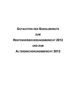 Gutachten des Sozialbeirats zum Rentenversicherungsbericht 2012 und Alterssicherungsbericht 2012
