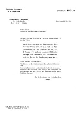 Versicherungstechnische Bilanzen der Rentenversicherung der Arbeiter und der Rentenversicherung der Angestellten für den 1. Januar 1961 und den 1. Januar 1963 nebst Beilage, das Gutachten des Sozialbeirates und den Bericht der Bundesregierung hierzu