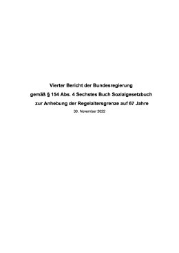 Vierter Bericht zur Anhebung der Regelaltersgrenze auf 67 Jahre